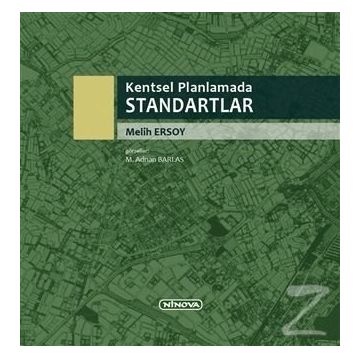 Kentsel Planlamada Standartlar - Melih Ersoy