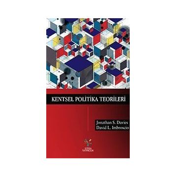 Kentsel Politika Teorileri - Jonathan Davies David Imbroscio
