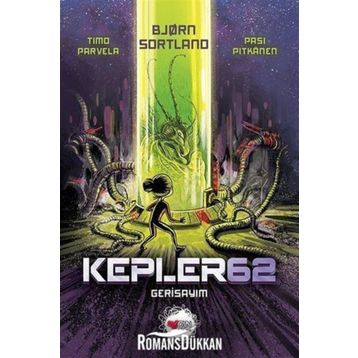 Kepler 62 Gerisayım - Bjørn Sortland Timo Parvela