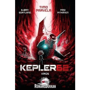 Kepler 62 - Virüs - Bjorn Sortland
