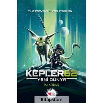 Kepler 62-Yeni Dünya-İki Kabile-Timo Parvela