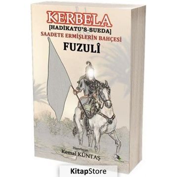 Kerbela (Hadikatü's-Süeda) / Fuzuli
