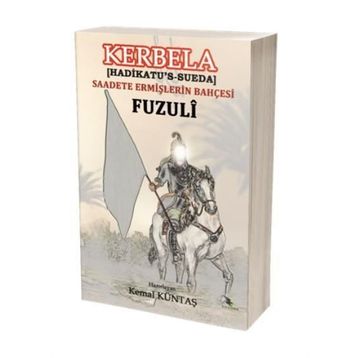 Kerbela (Hadikatü's-Süeda) / Fuzuli