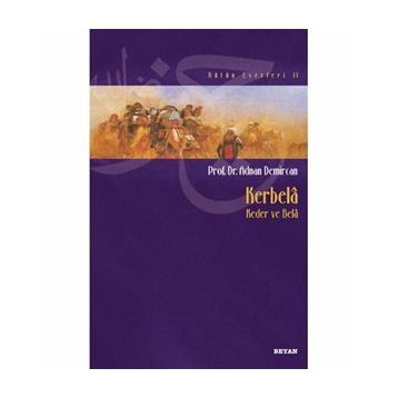 Kerbela (Kader ve Bela) - Adnan Demircan