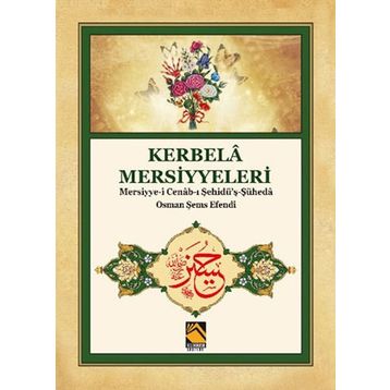 Kerbela Mersiyyeleri - Osman Şems Efendi