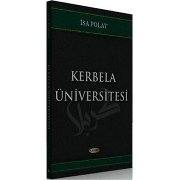 Kerbela Üniversitesi - İsa Polat