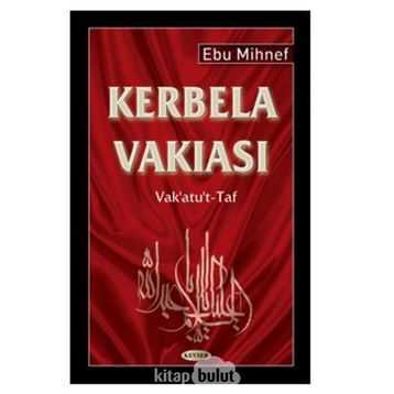 Kerbela Vakıası - Ebu Mihnef