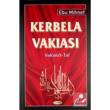 Kerbela Vakıası - Ebu Mihnef