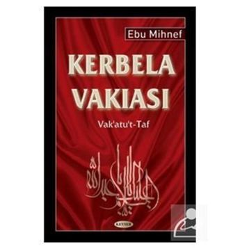 Kerbela Vakıası - Ebu Mihnef