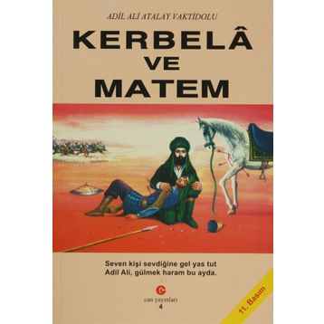 KERBELA VE MATEM - ADIL ALI ATALAY VAKTIDOLU