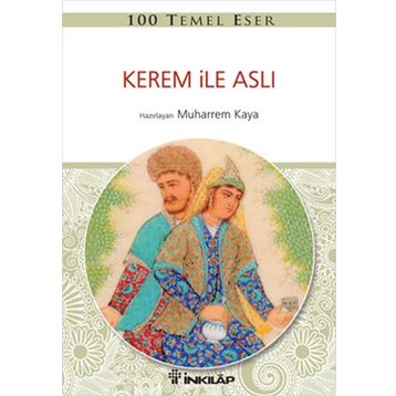 Kerem ile Aslı - 100 Temel Eser - Kolektif