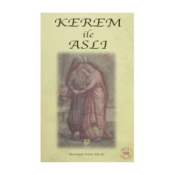 Kerem ile Aslı - 100 Temel Eser - Kolektif