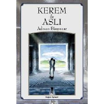 Kerem İle Aslı - Adnan Binyazar