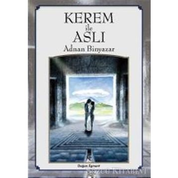 Kerem İle Aslı - Adnan Binyazar