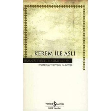KEREM İLE ASLI - İSA ÖZTÜRK