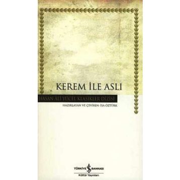 KEREM İLE ASLI - İSA ÖZTÜRK