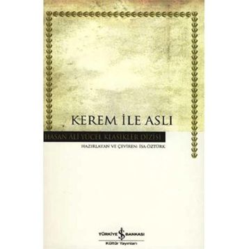 KEREM İLE ASLI - İSA ÖZTÜRK