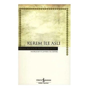 KEREM İLE ASLI - İSA ÖZTÜRK