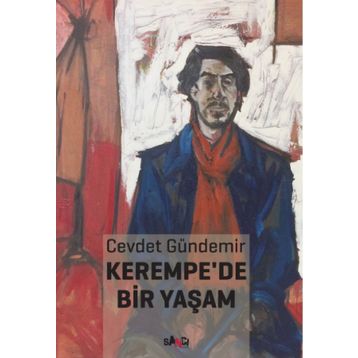 Kerempe’de Bir Yaşam - Cevdet Gündemir