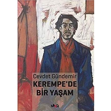 Kerempe’de Bir Yaşam - Cevdet Gündemir