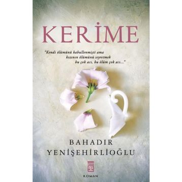 Kerime - Bahadır Yenişehirlioğlu