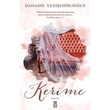 Kerime - Bahadır Yenişehirlioğlu