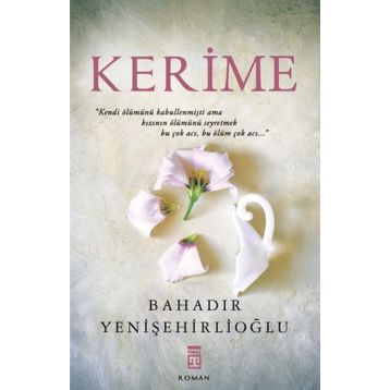 Kerime - Bahadır Yenişehirlioğlu