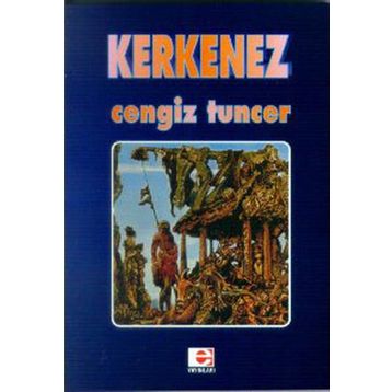KERKENEZ - CENGIZ TUNCER