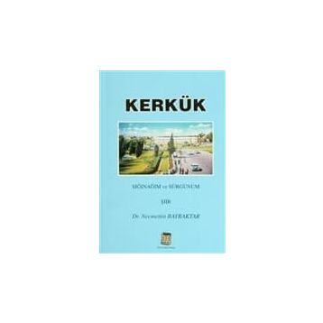 Kerkük - Necmettin Bayraktar