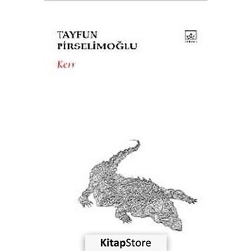 Kerr - Tayfun Pirselimoğlu