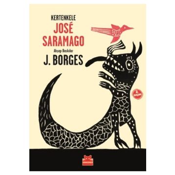 Kertenkele - Jose Saramago