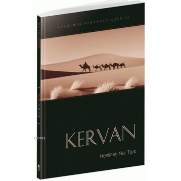KERVAN - NESLIHAN NUR TÜRK