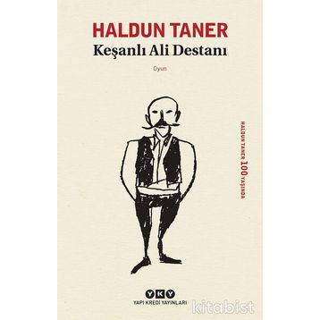 Keşanlı Ali Destanı - Haldun Taner
