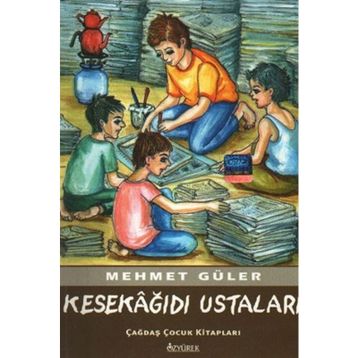 Kesekağıdı Ustaları - Mehmet Güler