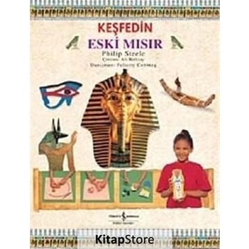KEŞFEDIN - ESKI MISIR - PHILIP STEELE