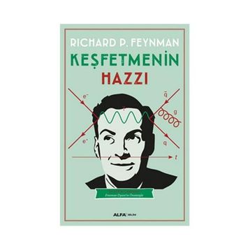 Keşfetmenin Hazzı - richard feynman