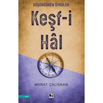 Keşfi Hal - Murat Çalışkan