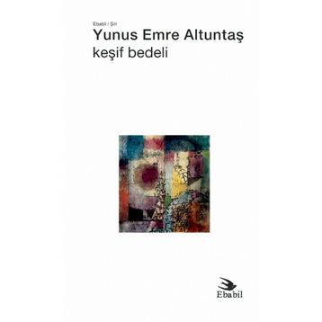 Keşif Bedeli - Yunus Emre Altuntaş