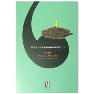 Keşif Yolculukları - Metin Karabaşoğlu