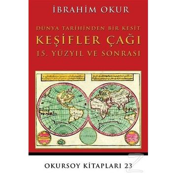 Keşifler Çağı - İbrahim Okur