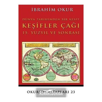 Keşifler Çağı - İbrahim Okur
