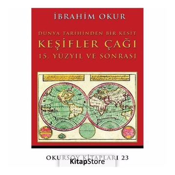 Keşifler Çağı - İbrahim Okur