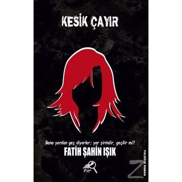 Kesik Çayır - Fatih Şahin Işık