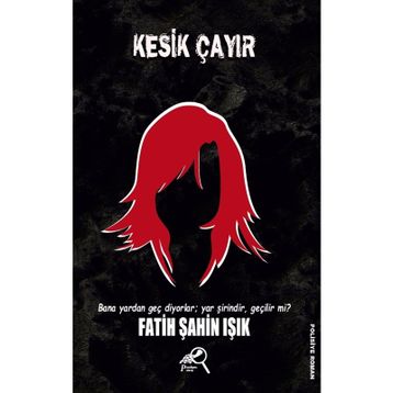 Kesik Çayır - Fatih Şahin Işık
