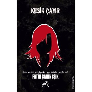 Kesik Çayır - Fatih Şahin Işık