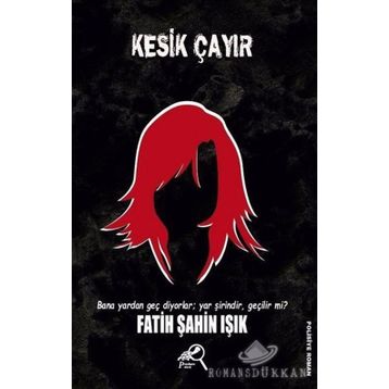 Kesik Çayır - Fatih Şahin Işık