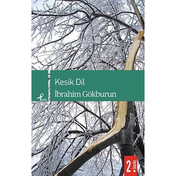KESIK DIL - İBRAHİM GÖKBURUN