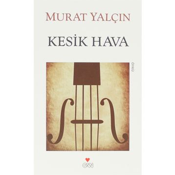 KESIK HAVA - MURAT YALÇIN