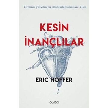 Kesin İnançlılar-Eric Hoffer