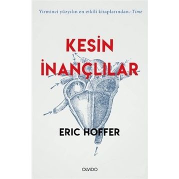 Kesin İnançlılar-Eric Hoffer